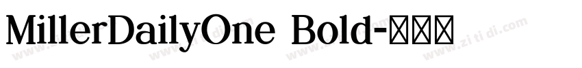MillerDailyOne Bold字体转换 MillerDailyOne Bold字体转换